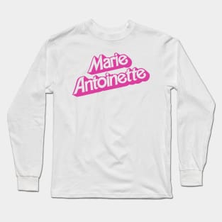 Marie Antoinette Barbie Long Sleeve T-Shirt